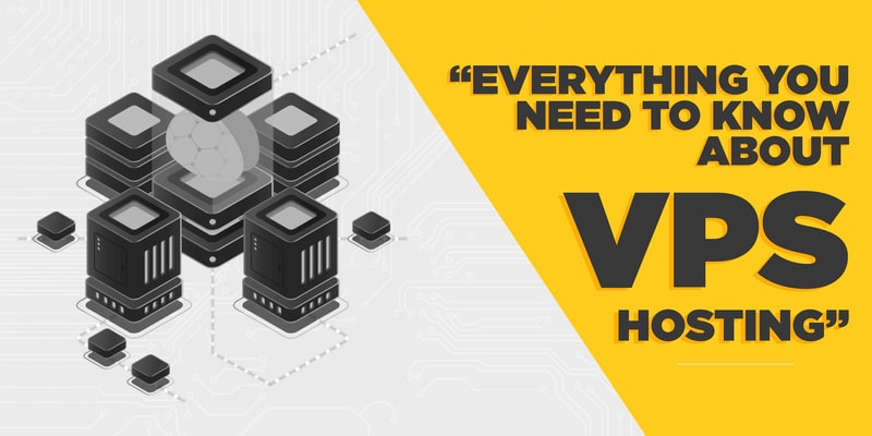 EVERYTHING-YOU-NEED-TO-KNOW-ABOUT-VPS-HOSTING